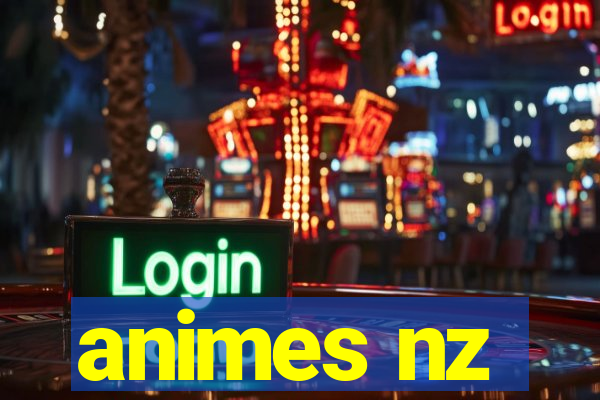 animes nz